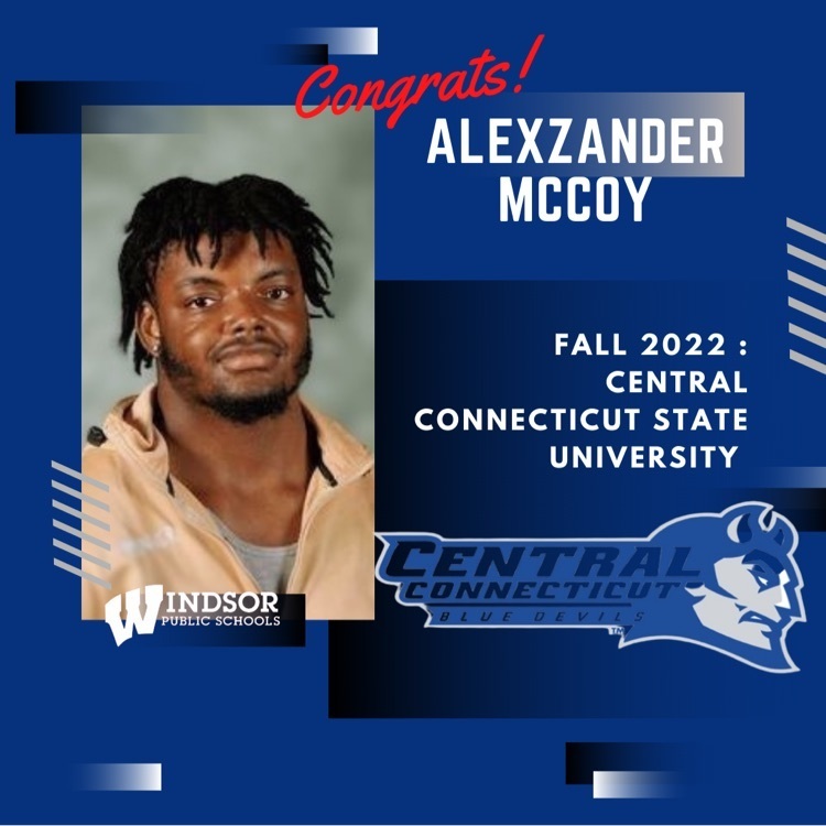 Congratulations to Windsor High School Senior AlexZander McCoy who signed with Central Connecticut State University! #NSD22 #GoWarriors #weareWINdsor